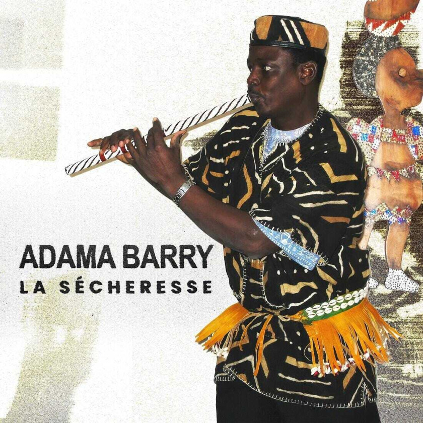 Adama Barry La sécheresse CD