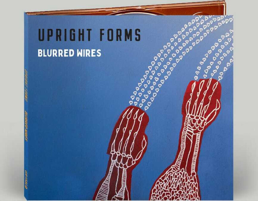 Upright Forms Blurred Wires CD