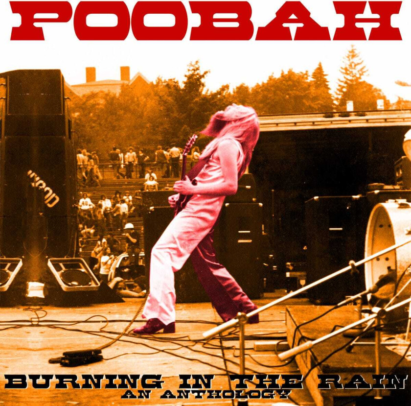 Poobah  Burning In The Rain: An Anthology  CD