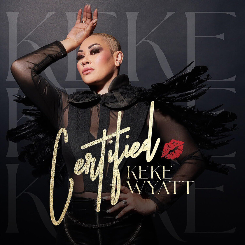 Keke Wyatt Certified CD