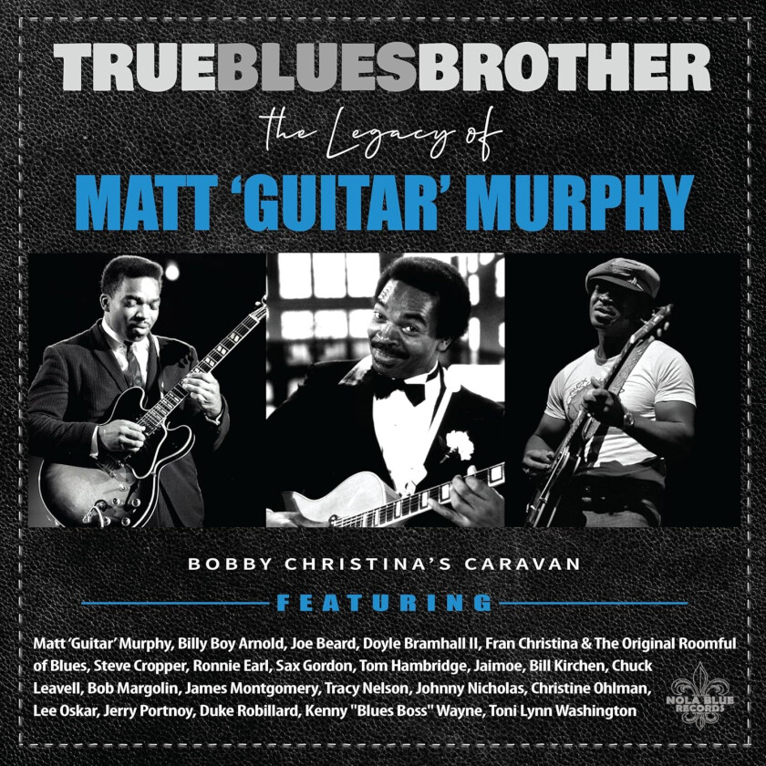 True Blues Brother True Blues Brother: The Legacy Of Matt 'Guitar' Murphy LP/Vinyl