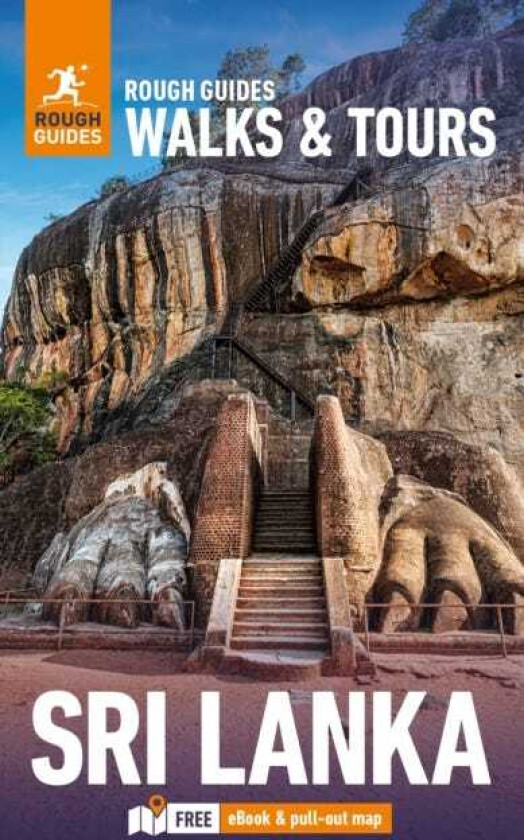 Rough Guides Walks and Tours Sri Lanka: Top 12 Itineraries for Your Trip: Travel Guide with eBook