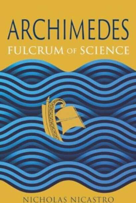 Archimedes Fulcrum of Science