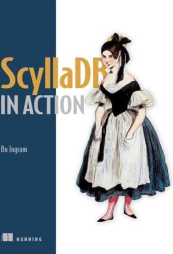 ScyllaDB in Action