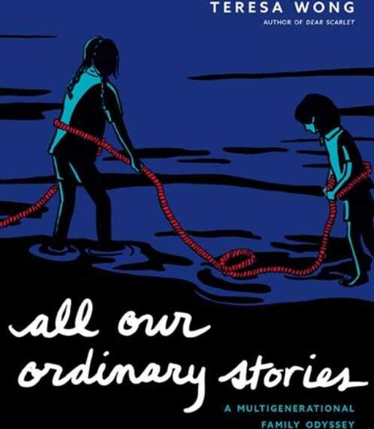 All Our Ordinary Stories A Multigenerational Family Odyssey