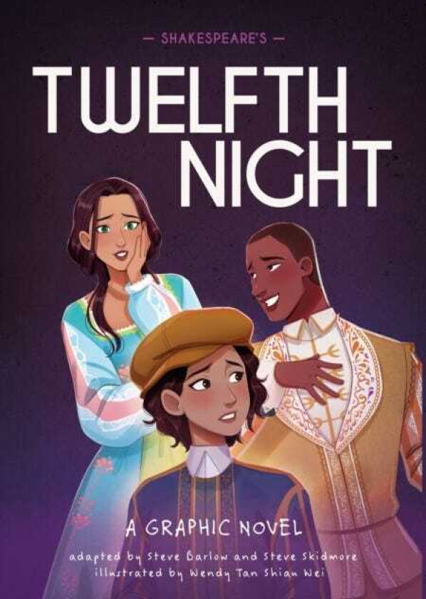 Classics in Graphics: Shakespeare's Twelfth Night A Graphic Novel