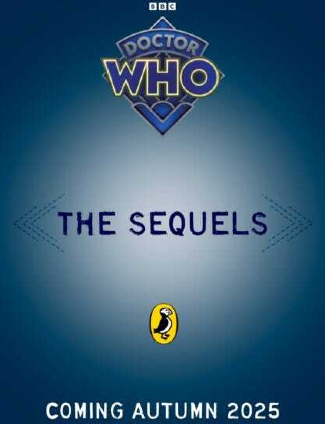 Doctor Who: The Sequels