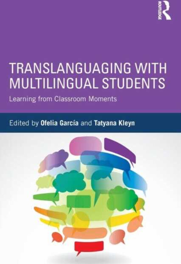 Translanguaging with Multilingual Students Learning from Classroom Moments
