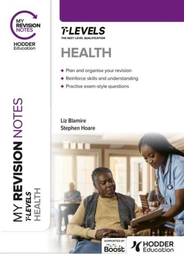 My Revision Notes: Health T Level