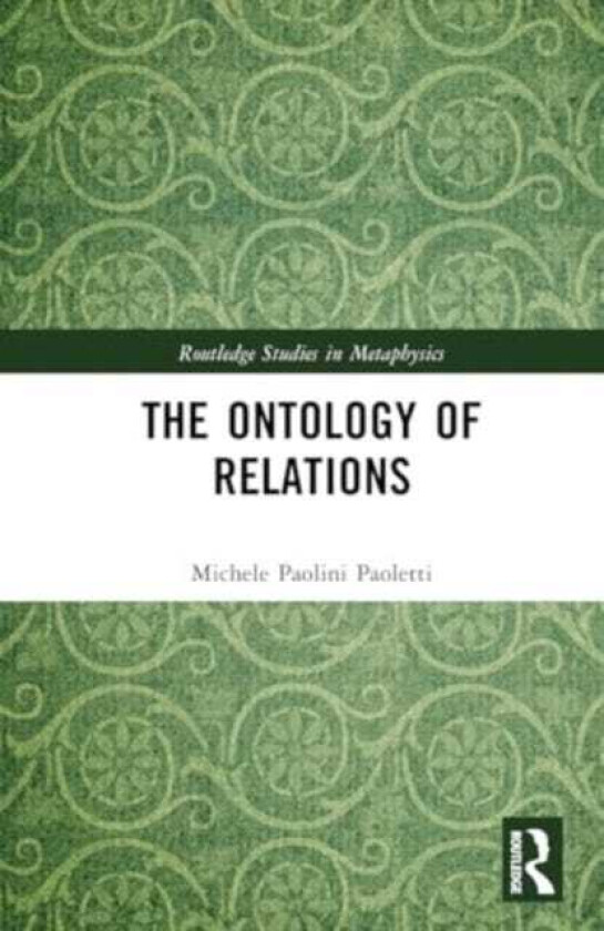 The Ontology of Relations