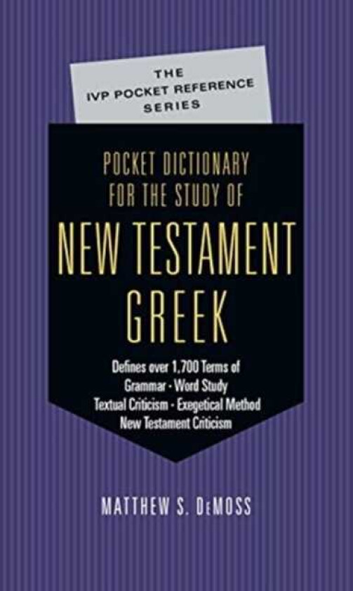 Pocket Dictionary for the Study of New Testament Greek