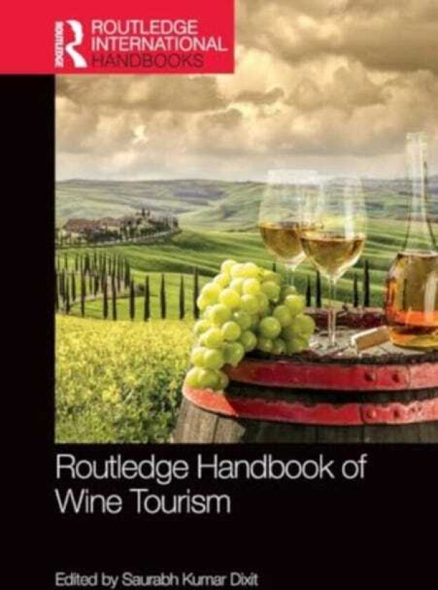 Routledge Handbook of Wine Tourism