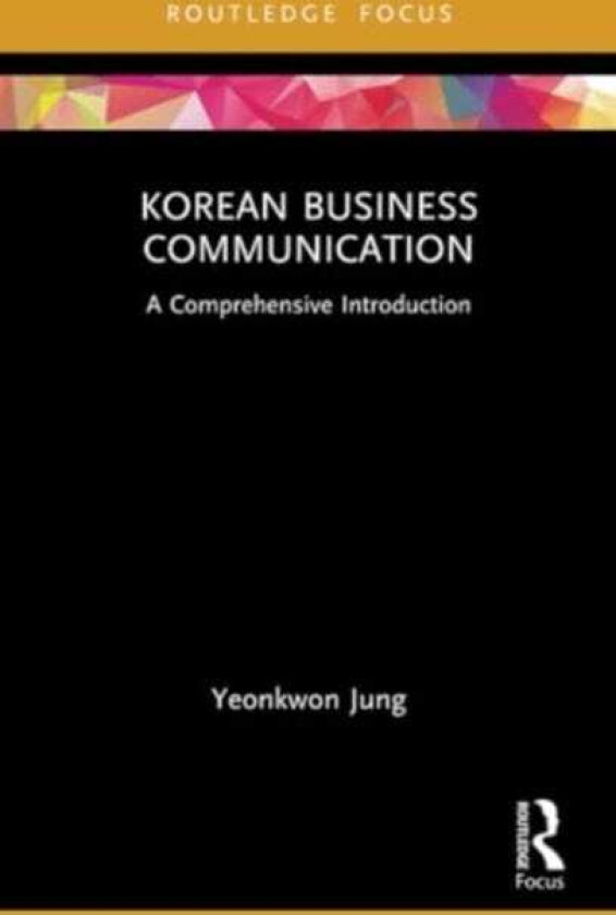 Korean Business Communication A Comprehensive Introduction