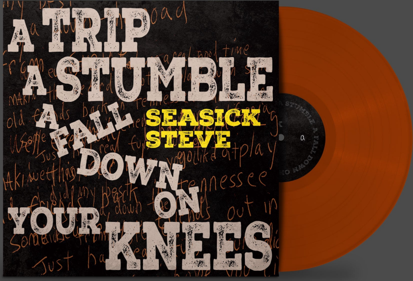 Seasick Steve A Trip A Stumble A Fall Down On Your Knees LP/Vinyl