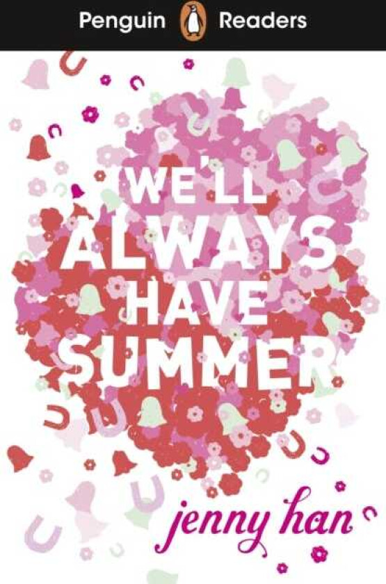 Penguin Readers Level 5: We'll Always Have Summer (ELT Graded Reader)