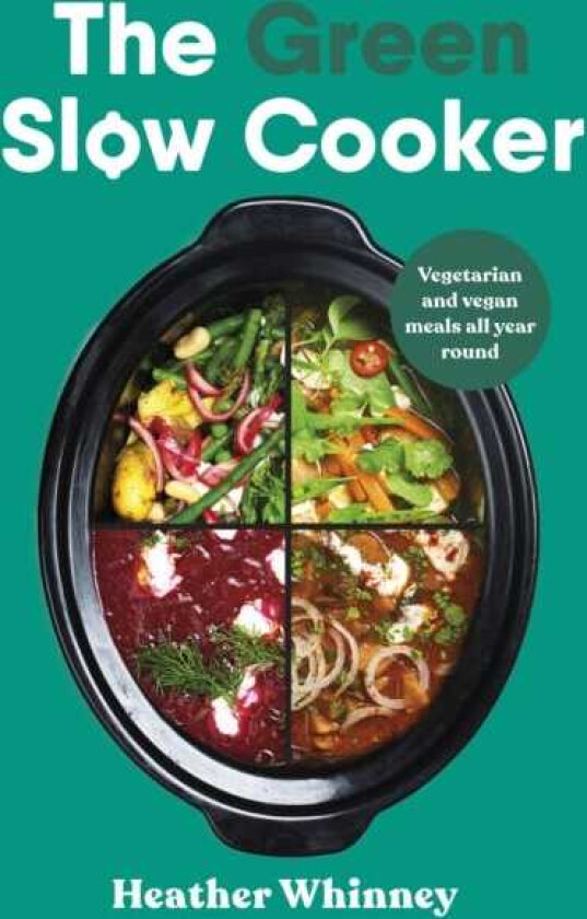 The Green Slow Cooker