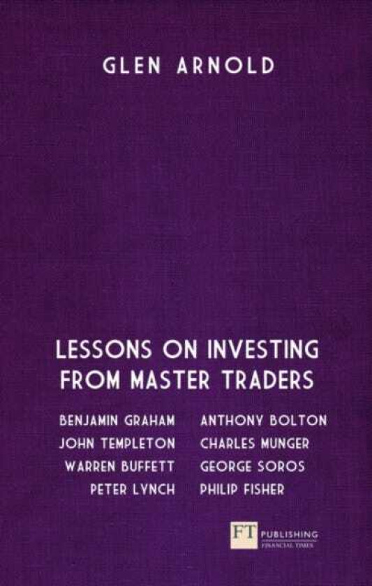 Great Investors, The Lessons on Investing from Master Traders