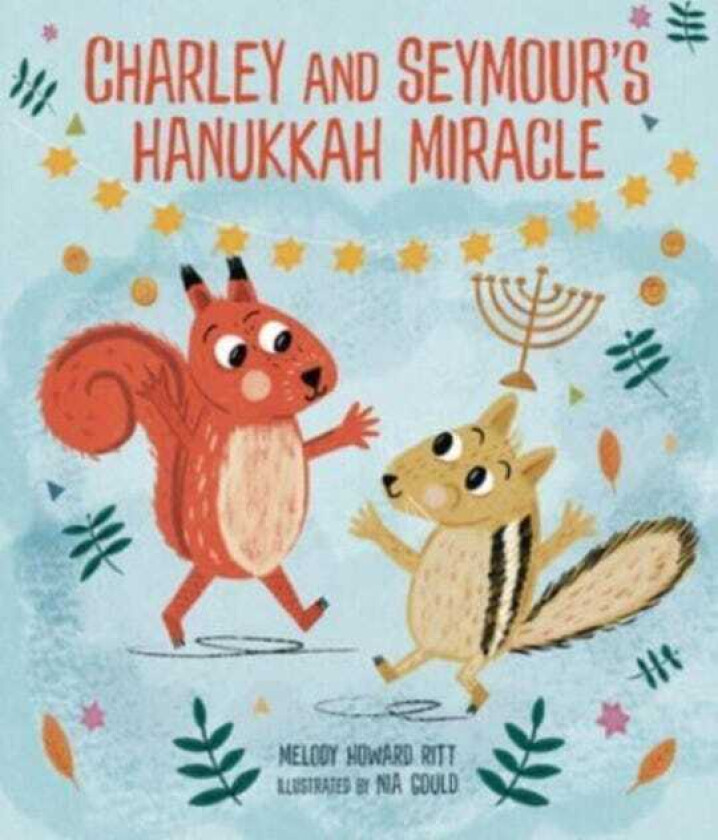 Charley and Seymour's Hanukkah Miracle