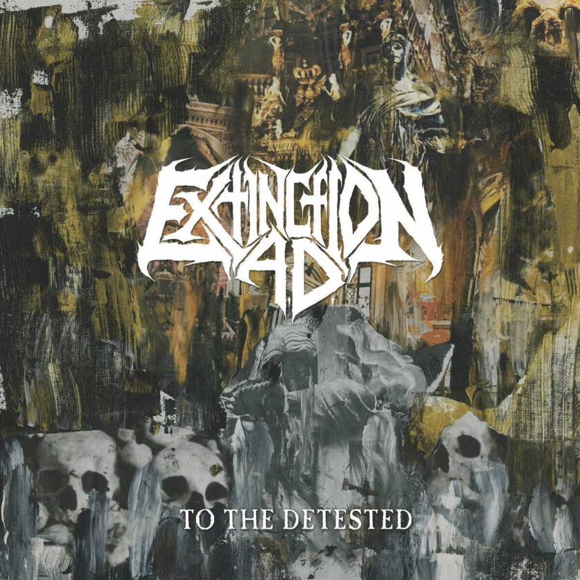 Extinction A.D. To The Detested CD