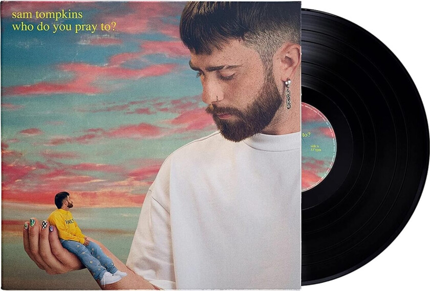 Sam Tompkins Who Do You Pray To? LP/Vinyl