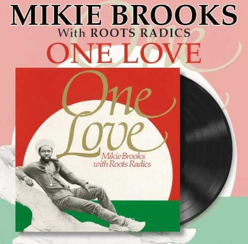 Mike Brooks, Roots Radics One Love LP/Vinyl