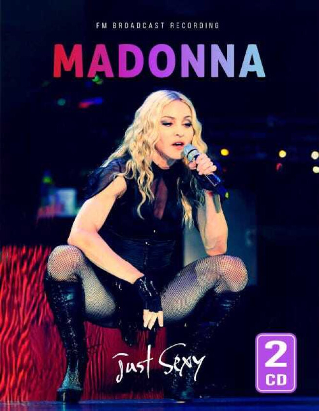 Madonna Just Sexy (FM Broadcast Recording) CD
