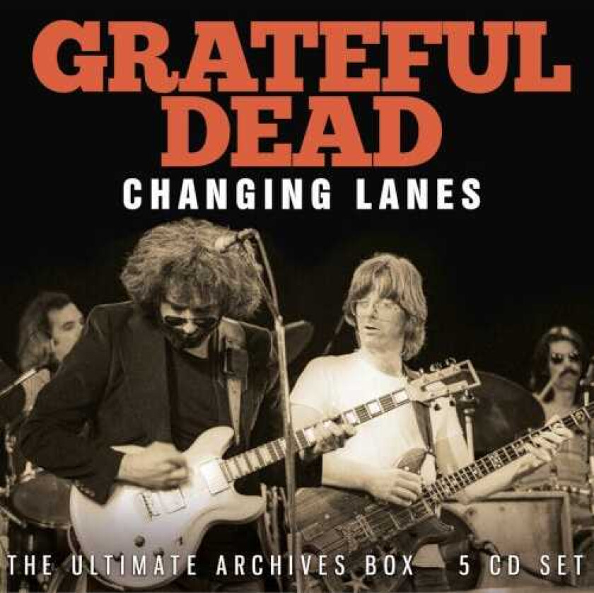Grateful Dead Changing Lanes: The Ultimate Archives Box CD