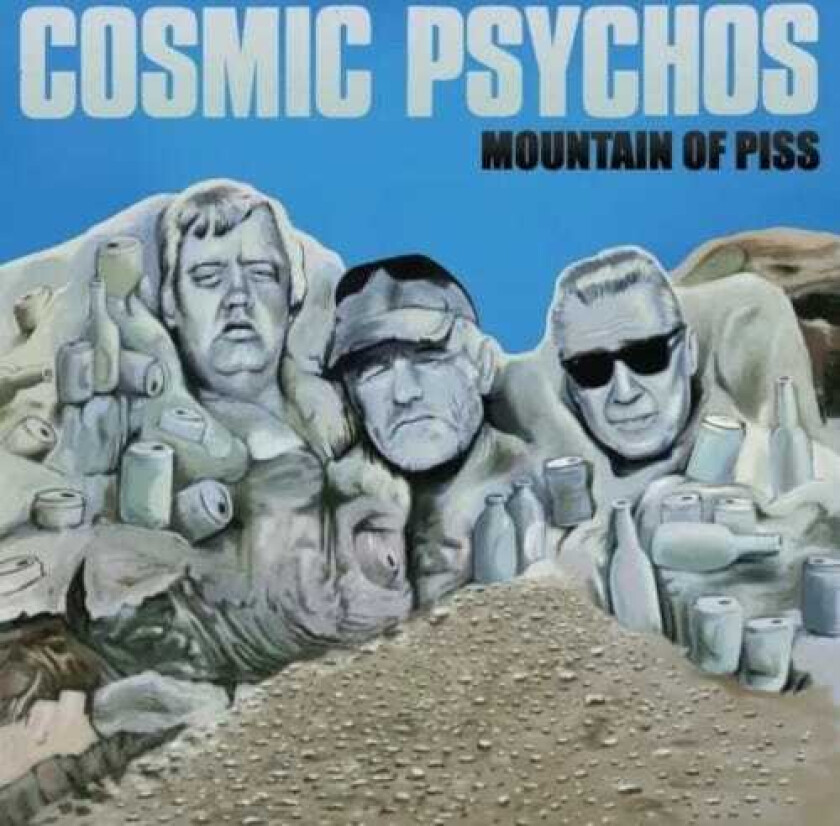 Cosmic Psychos Mountain Of Piss LP/Vinyl