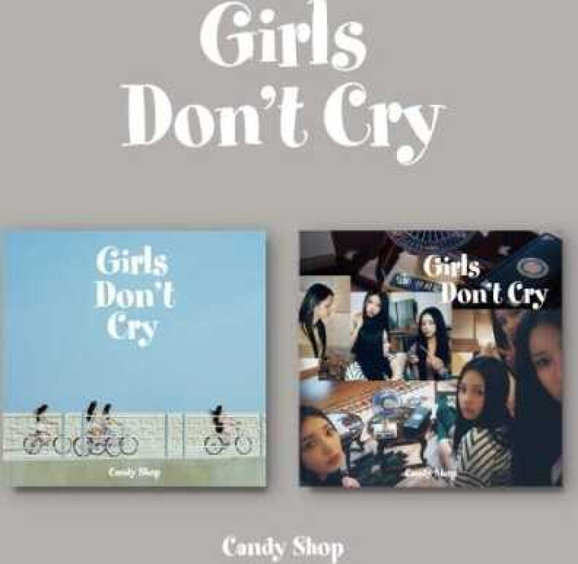 Candy Shop  Girls Don't Cry  incl. 84pg Photobook, Sticker, Photocard, Candy Photocard + Polaroid  CD