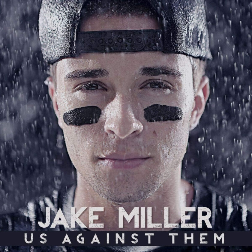 Jake Miller Us Against Them CD