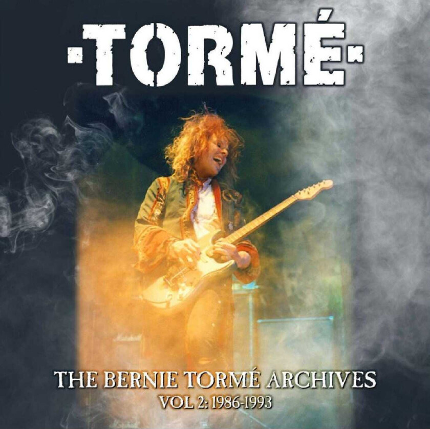 Bernie Tormé  The Bernie Torme Archives Vol 2: 19851993  CD