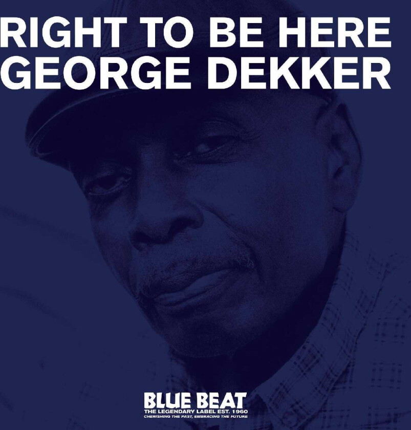 George Dekker Right To Be Here LP/Vinyl