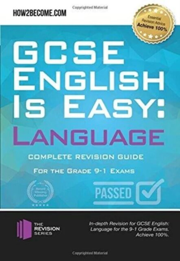 GCSE English is Easy: Language av How2Become