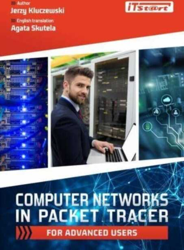 Computer Networks in Packet Tracer for Advanced Users