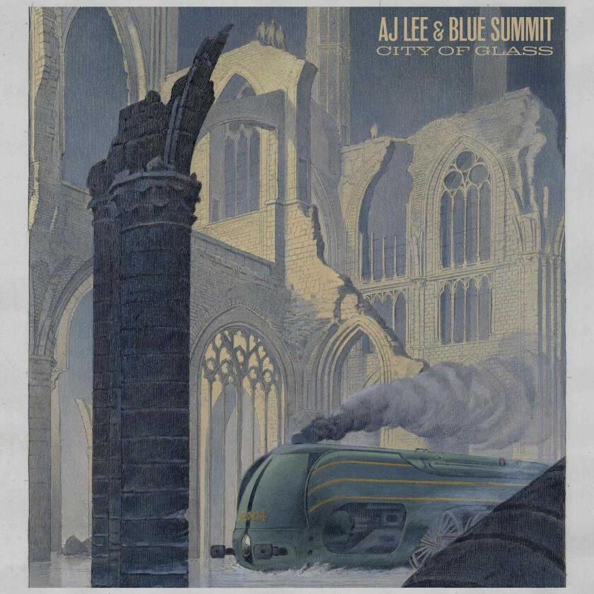 AJ Lee & Blue Summit City of Glass CD