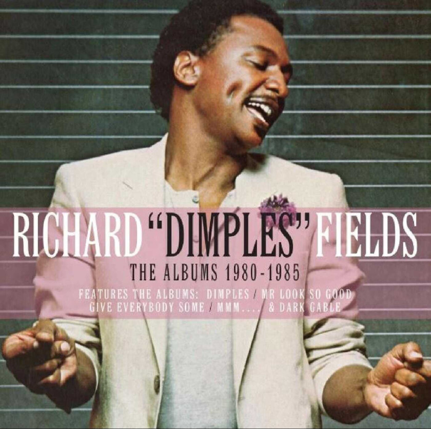 Richard 'Dimples' Fields  The Albums 19801985  CD