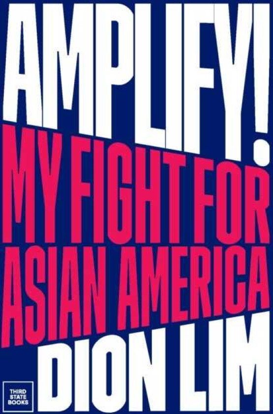 Amplify! My Fight for Asian America