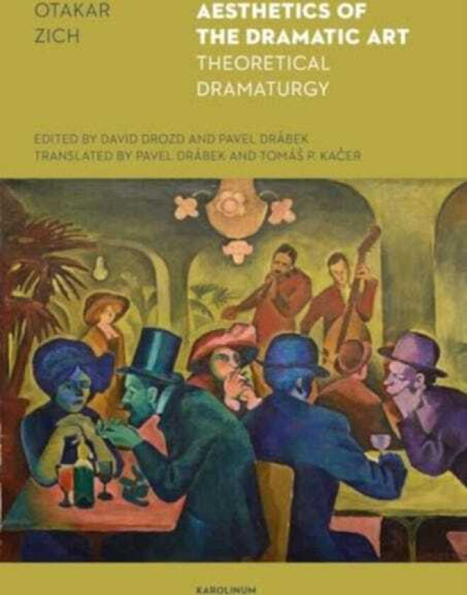 The Aesthetics of the Dramatic Art