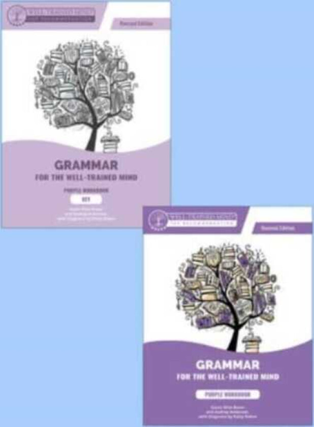 Grammar for the WellTrained Mind Purple Repeat Buyer Bundle, Revised Edition