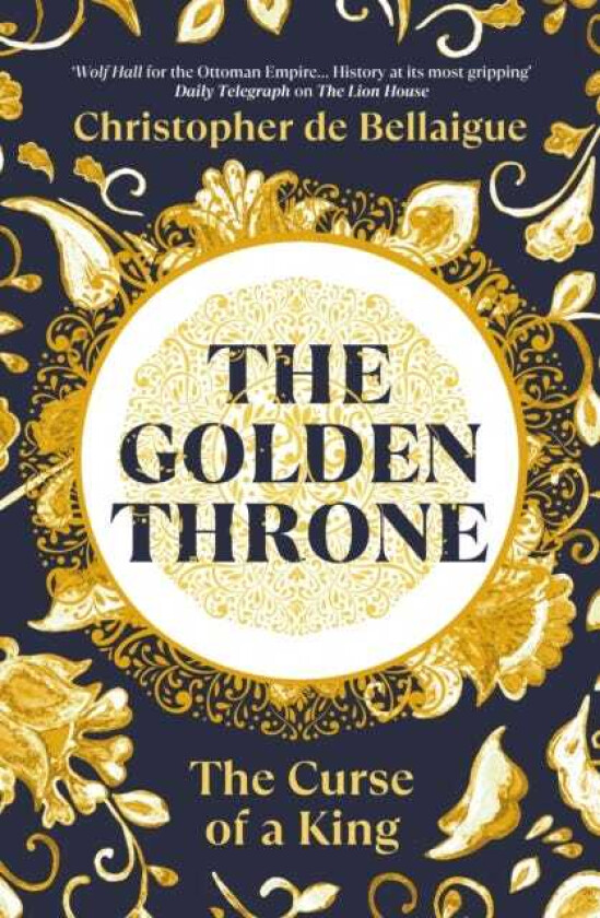 The Golden Throne The Curse of a King