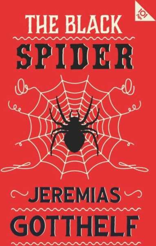 The Black Spider Annotated Edition with an introduction by H.M. Waidson