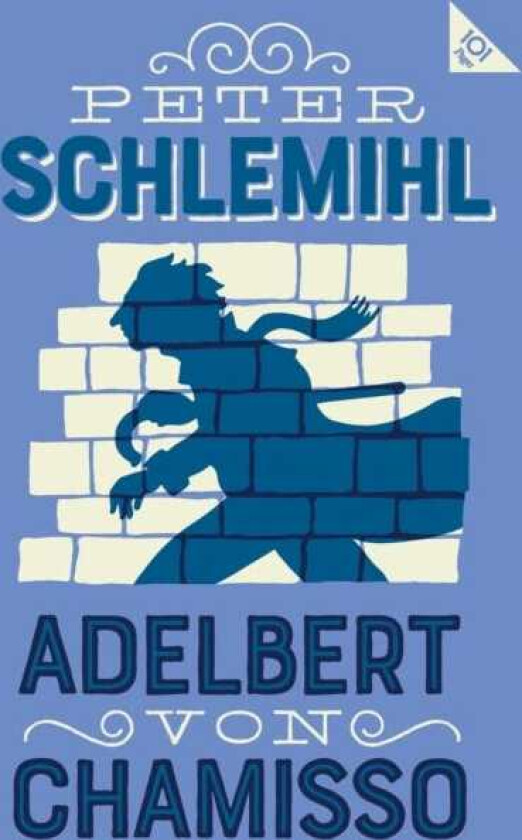 Peter Schlemihl Annotated Edition with an introduction by Leopold von LoewensteinWertheim