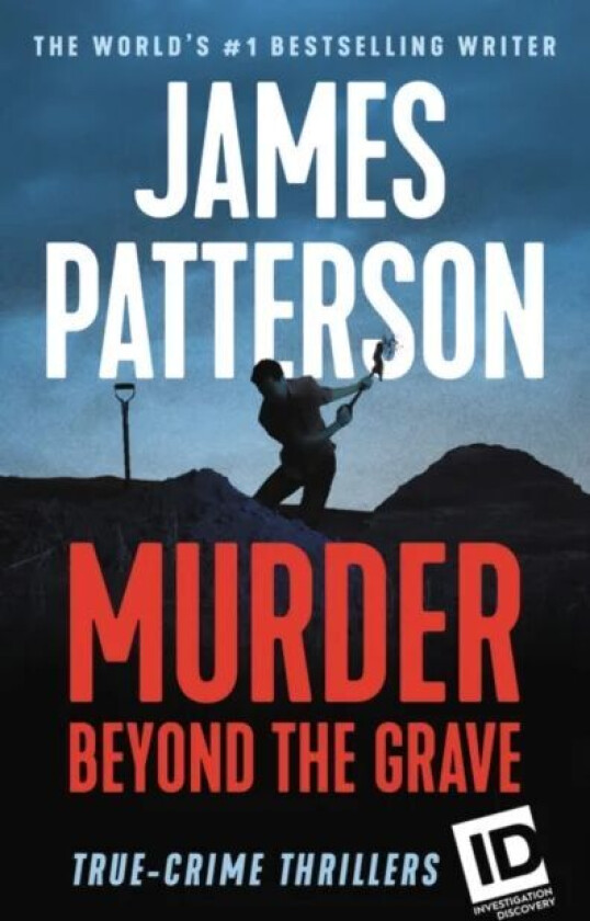 Murder Beyond the Grave av James Patterson