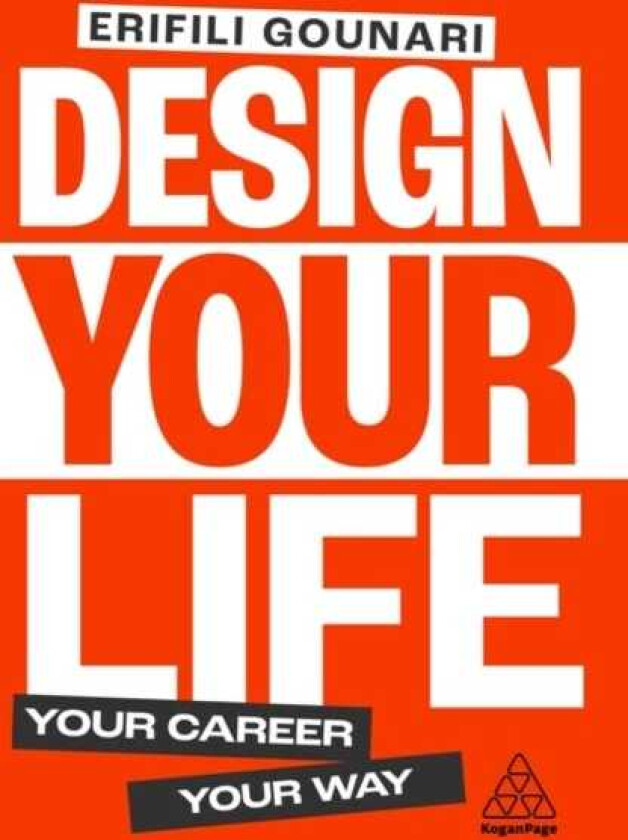 Design Your Life Your Career, Your Way