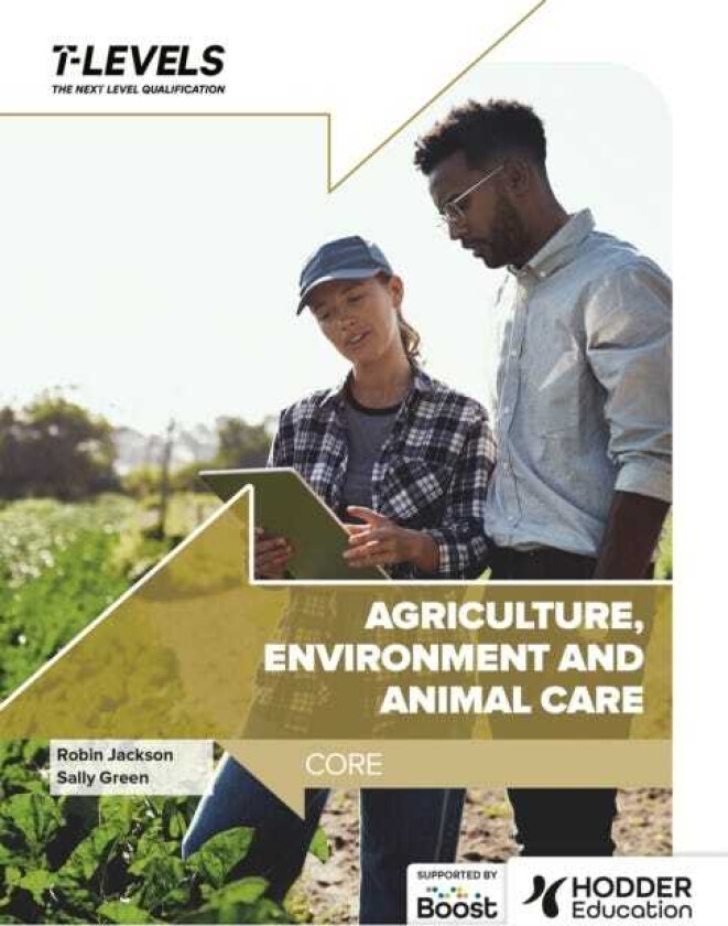 Agriculture, Environment and Animal Care T Level: Core