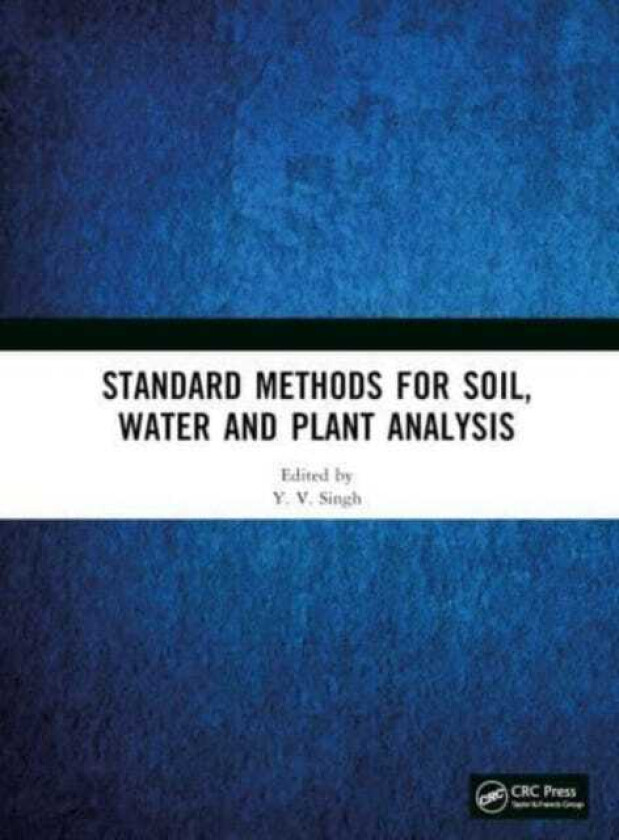 Standard Methods for Soil, Water and Plant Analysis