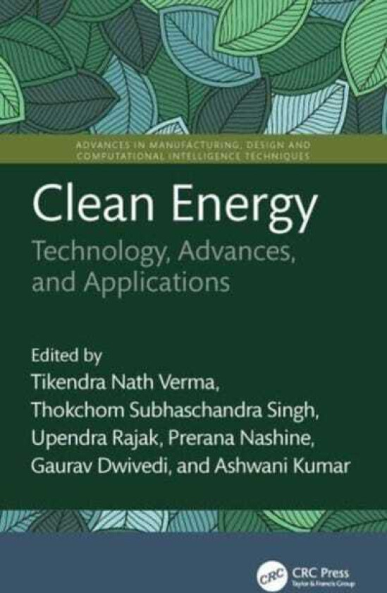 Clean Energy  Technology, Advances, and Applications