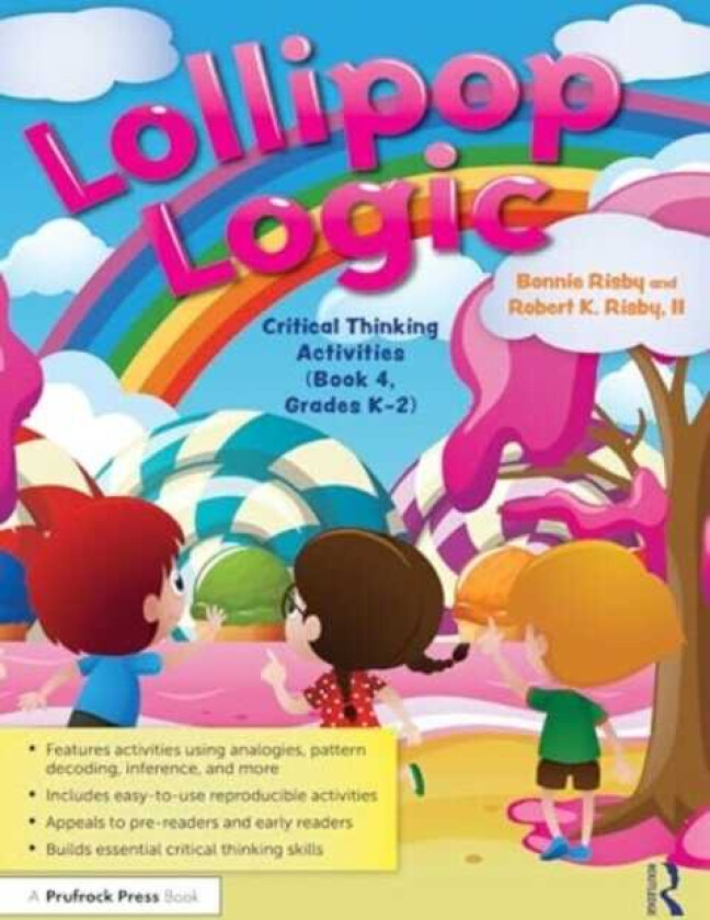 Lollipop Logic Critical Thinking Activities (Book 4, Grades K2)