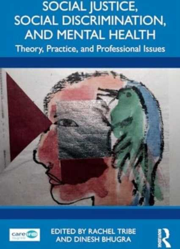 Social Justice, Social Discrimination, and Mental Health Theory, Practice, and Professional Issues