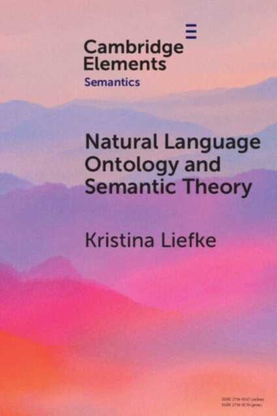 Natural Language Ontology and Semantic Theory